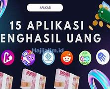 Apk Penghasil Uang Resmi Ojk 2022 Tanpa Iklan