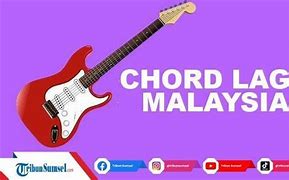 Chord Gitar Lagu Lawas Malaysia